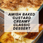 Amish Baked Custard Recipe