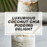 Easy Coconut Chia Pudding Recipe (Coconut Raffaello) Recipe