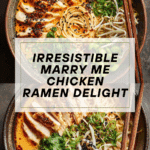 Marry Me Chicken Ramen Recipe