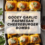 Irresistible Garlic Parmesan Cheeseburger Bombs Recipe