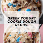 Greek Yogurt Cookie Dough Recipe