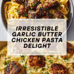 Garlic Butter Chicken Bites with Creamy Parmesan Pasta Recipe