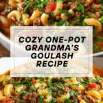 Grandma's Goulash Recipe