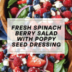 Spinach Berry Salad with Sweet Poppy Seed Dressing Recipe