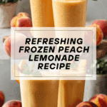 Frozen Peach Lemonade Recipe