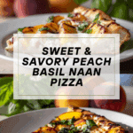 Easy Peach & Basil Naan Bread Pizza Recipe