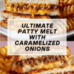 Best Patty Melt Ever Recipe