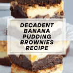 Banana Pudding Brownies Recipe