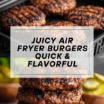 Seasoned Air Fryer Hamburger Patties Recipe