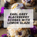 Earl Grey Blackberry Scones with Lemon Glaze Recipe