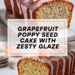 Grapefruit Poppy Seed Cake Recipe
