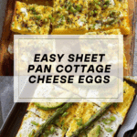 Sheet Pan Cottage Cheese Eggs Recipe