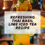 Thai Basil Lime Tea Recipe