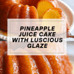Pineapple Juice Cake Recipe