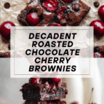 Roasted Chocolate Cherry Brownies Recipe
