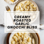 Creamy Roasted Garlic Gnocchi Recipe