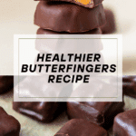 Healthier Butterfingers Recipe