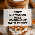 Cinnamon Roll Overnight Oats Recipe
