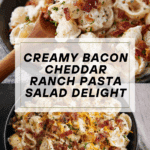 Creamy Bacon Cheddar Ranch Pasta Salad Recipe