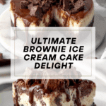 Delicious Brownie Ice Cream Cake Recipe