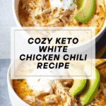 Keto White Chicken Chili Recipe