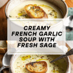 French Garlic Soup Recipe