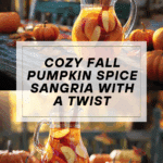 Pumpkin Spice Fireball Sangria Recipe