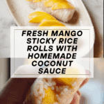 Mango Sticky Rice Rolls Recipe