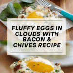 Eggs in Clouds Recipe