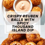 REUBEN BALLS WITH SPICY THOUSAND ISLAND DIPPING SAUCE Recipe