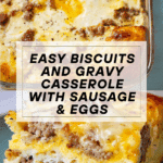 Biscuits and Gravy Casserole with Sausage and Eggs Recipe