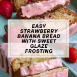 Strawberry Banana Bread Recipe