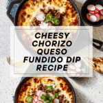Chorizo Queso Fundido Recipe
