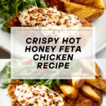 Crispy Hot Honey Feta Chicken Recipe