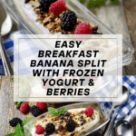 Breakfast Banana Split Recipe