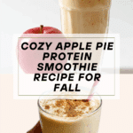 Apple Pie Protein Smoothie Recipe