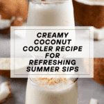 Coconut Cooler Recipe