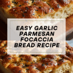 Garlic Parmesan Focaccia Recipe