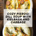 Pierogi Dill Soup Recipe