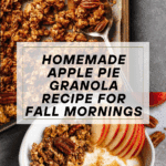 Apple pie granola Recipe