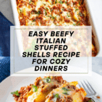 Beefy Italian Stuffed Shells Recipe