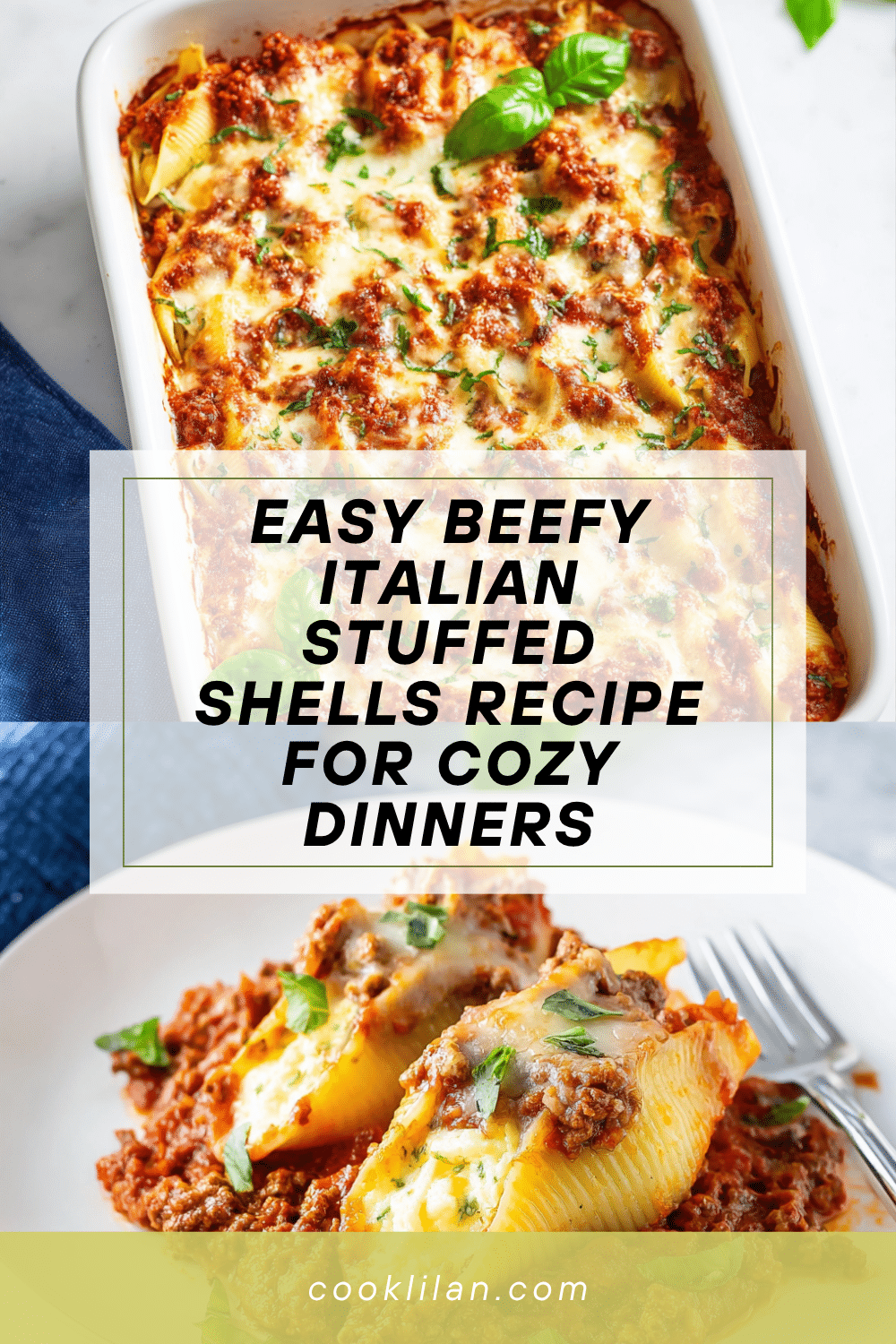 Shells Rich In Beefy Italian Stuffed Shells – Rich, Cheesy & Irresistible