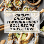 Chicken Tempura Roll Recipe